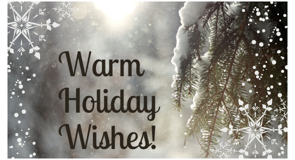 Snow pine background w/Warm Holiday Wishes!